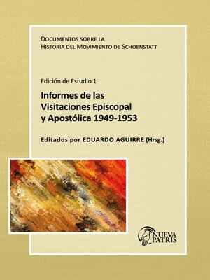 cover image of Informe de las Visitaciones Episcopal y Apostólica 1949-1953